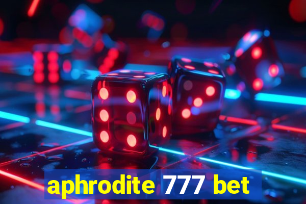 aphrodite 777 bet